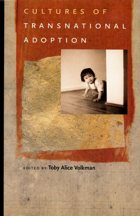 Cultures of Transnational Adoption(Kobo/電子書)