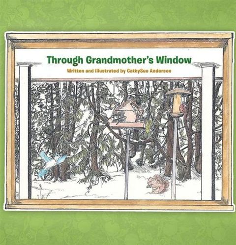 Through Grandmother’S Window(Kobo/電子書)