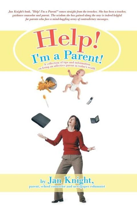 Help! I'm a Parent!(Kobo/電子書)