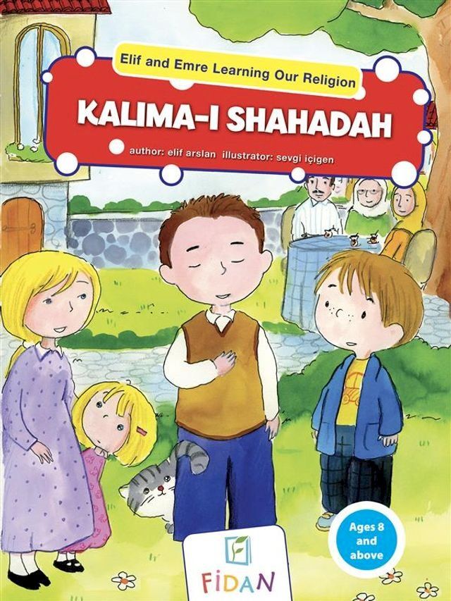  Elif and Emre Learning Our Religion - Kalima-i Shahadah(Kobo/電子書)