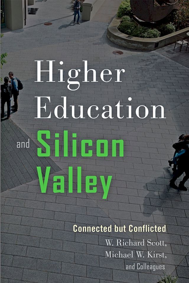  Higher Education and Silicon Valley(Kobo/電子書)