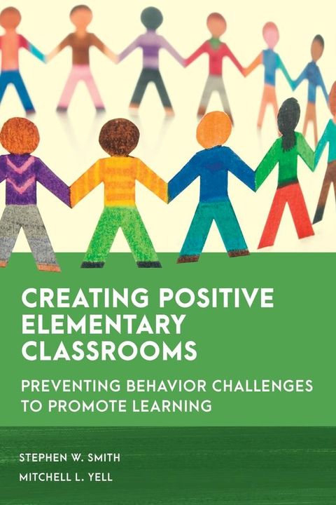 Creating Positive Elementary Classrooms(Kobo/電子書)