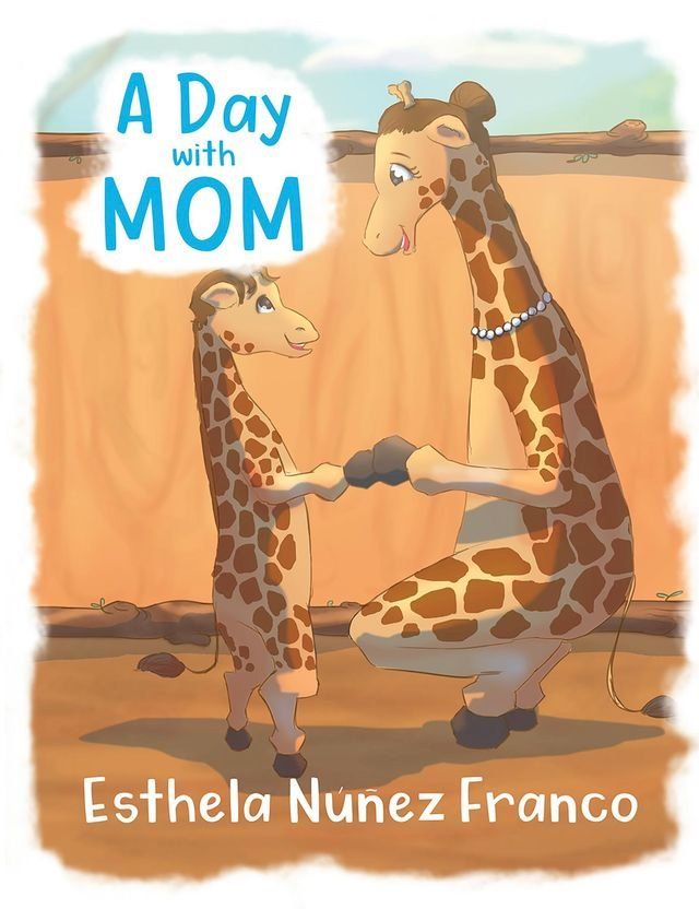  A Day with Mom(Kobo/電子書)