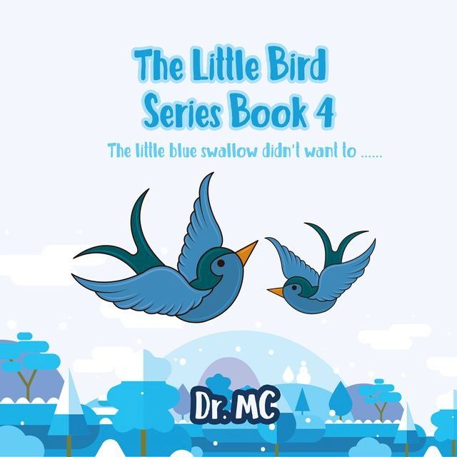  The Little Bird Series Book 4(Kobo/電子書)