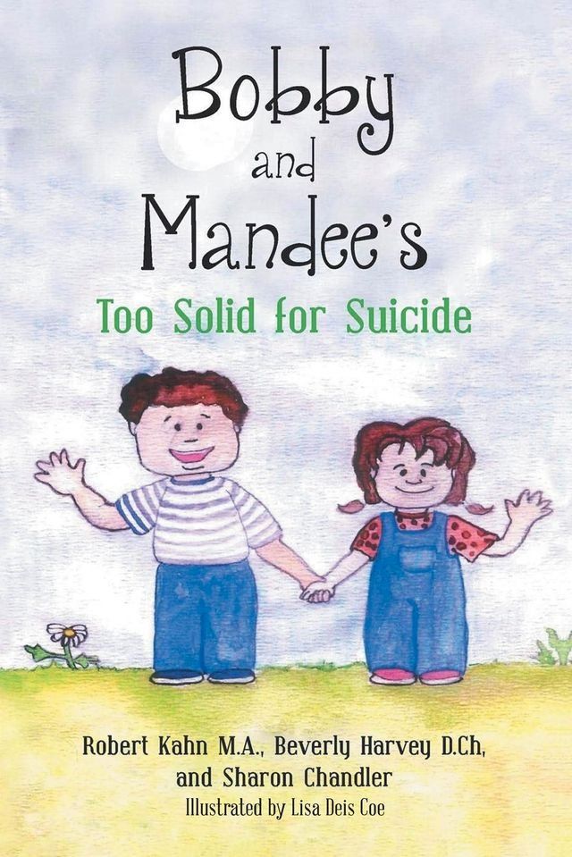  Bobby and Mandee's Too Solid for Suicide(Kobo/電子書)