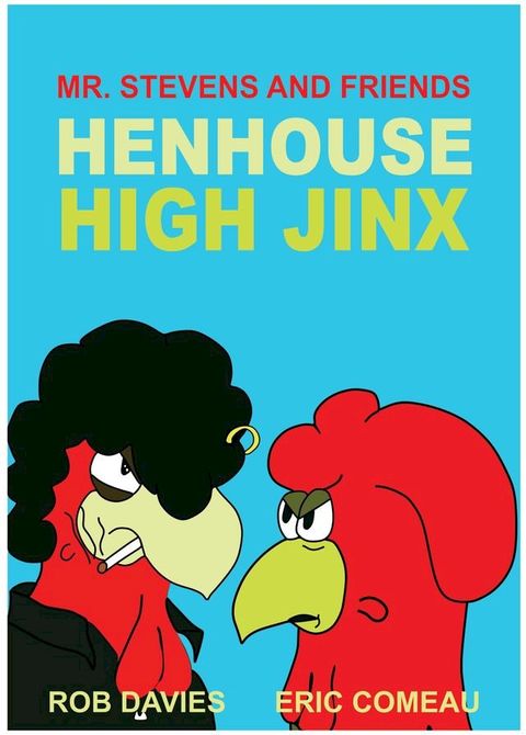 Henhouse High Jinx(Kobo/電子書)