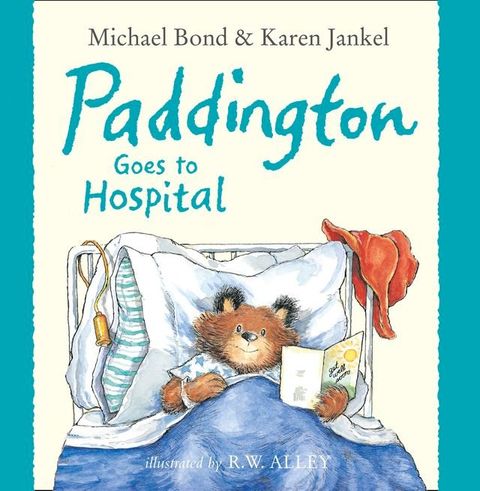 Paddington Goes to Hospital (Read aloud by Davina McCall)(Kobo/電子書)