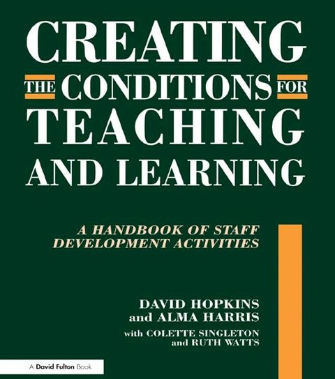 Creating the Conditions for Teaching and Learning(Kobo/電子書)