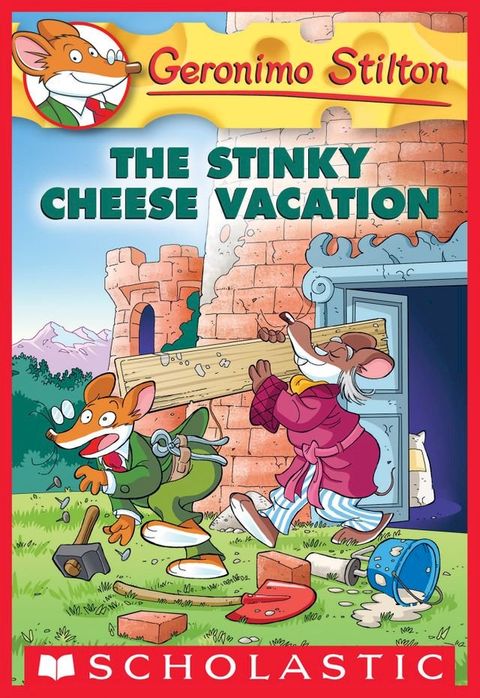 The Stinky Cheese Vacation (Geronimo Stilton #57)(Kobo/電子書)