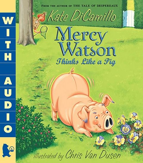 Mercy Watson Thinks Like a Pig(Kobo/電子書)