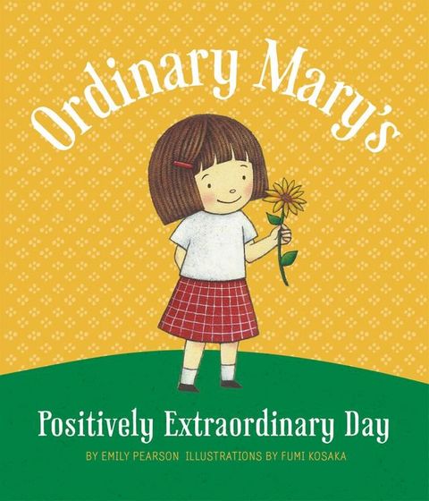 Ordinary Mary's Positively Extraordinary Day(Kobo/電子書)