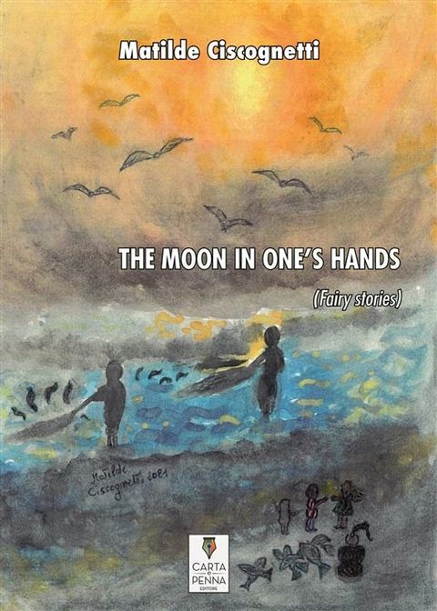 The Moon In One's Hands(Kobo/電子書)