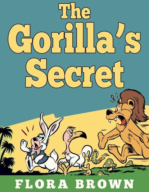 The Gorilla's Secret(Kobo/電子書)