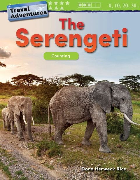 Travel Adventures: The Serengeti Counting(Kobo/電子書)