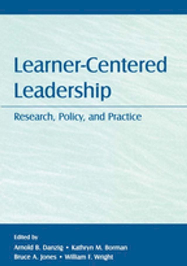  Learner-Centered Leadership(Kobo/電子書)