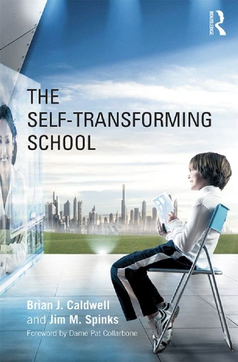 The Self-Transforming School(Kobo/電子書)