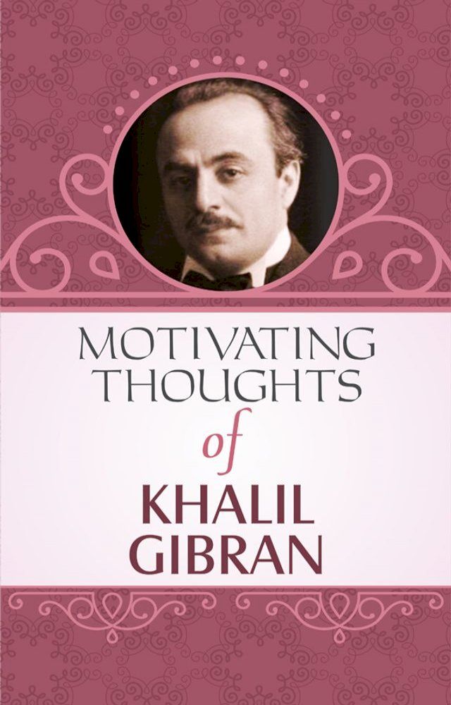  Motivating Thoughts of Khalil Gibran(Kobo/電子書)