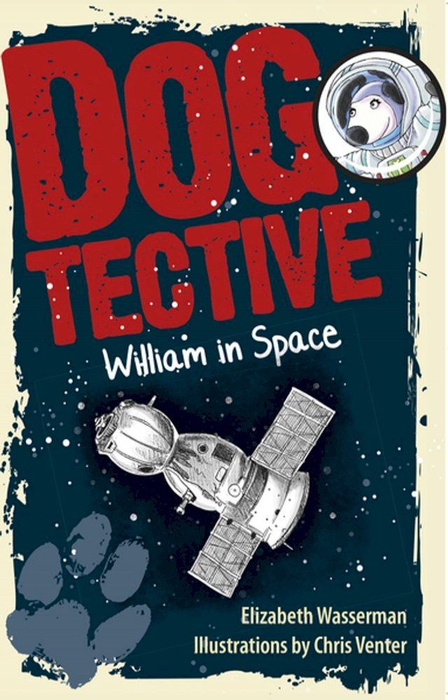  Dogtective William in Space(Kobo/電子書)