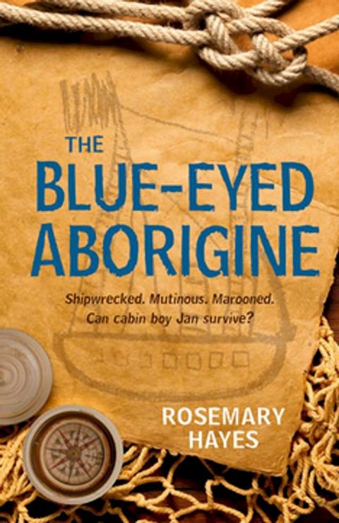 The Blue-Eyed Aborigine(Kobo/電子書)