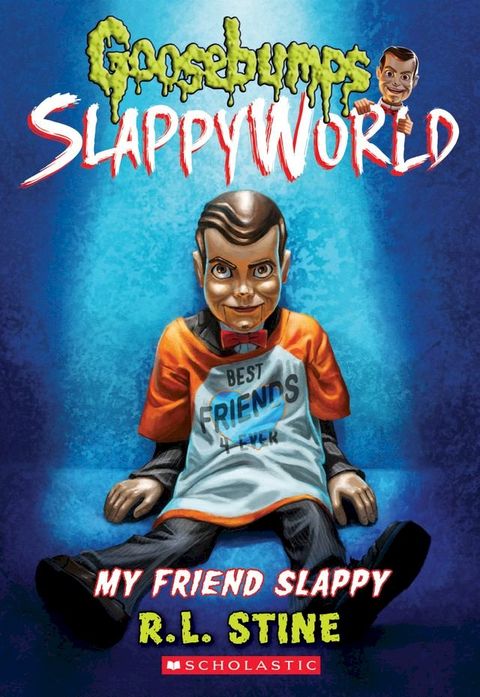 My Friend Slappy (Goosebumps SlappyWorld #12)(Kobo/電子書)