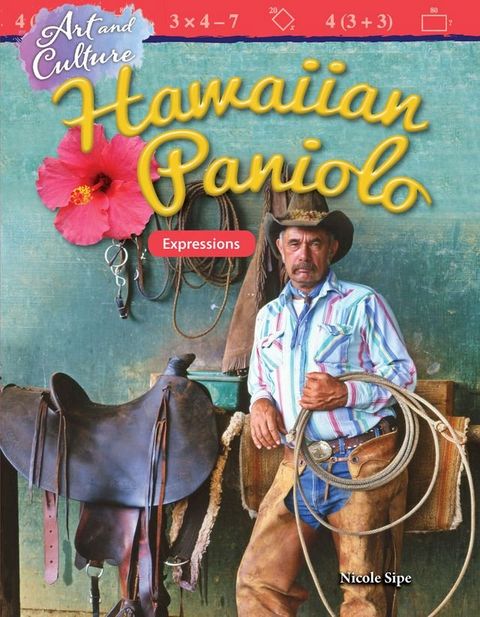 Art and Culture Hawaiian Paniolo: Expressions(Kobo/電子書)