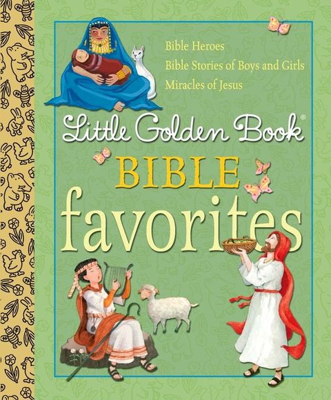 Little Golden Book Bible Favorites(Kobo/電子書)