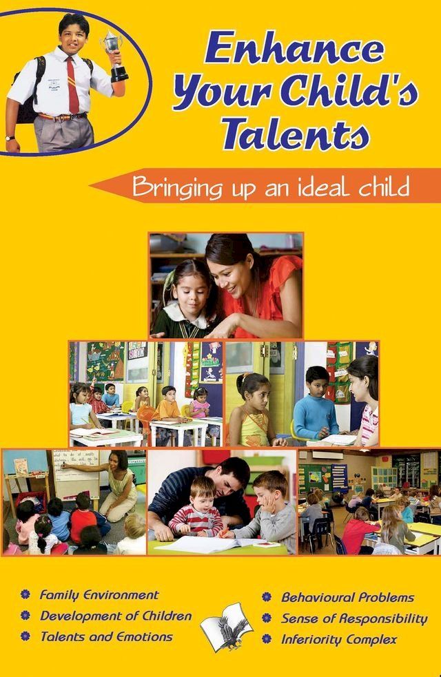  Enhance Your Children Talents: bringing up an ideal child(Kobo/電子書)