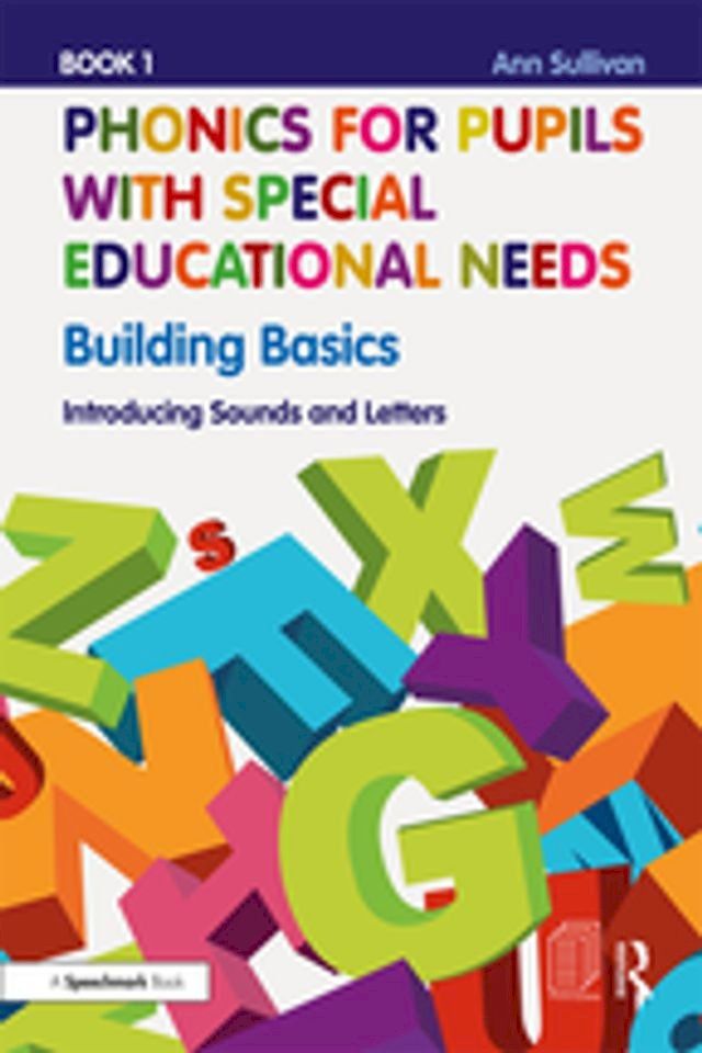  Phonics for Pupils with Special Educational Needs Book 1: Building Basics(Kobo/電子書)