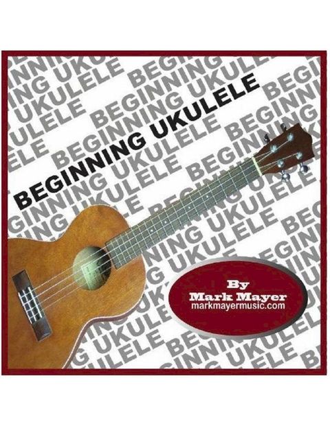 Beginning Ukulele(Kobo/電子書)