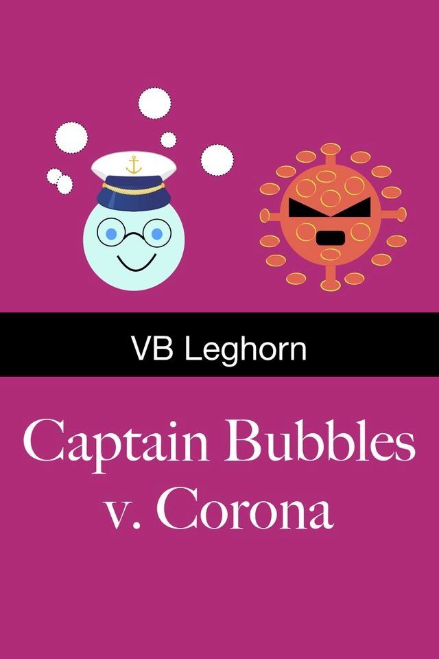  Captain Bubbles v Corona(Kobo/電子書)