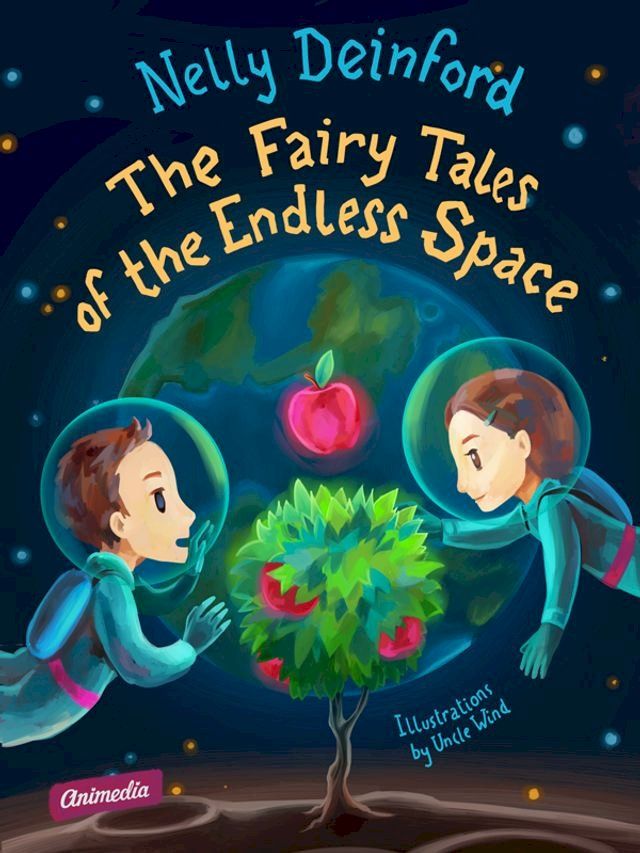  The Fairy Tales of the Endless Space(Kobo/電子書)