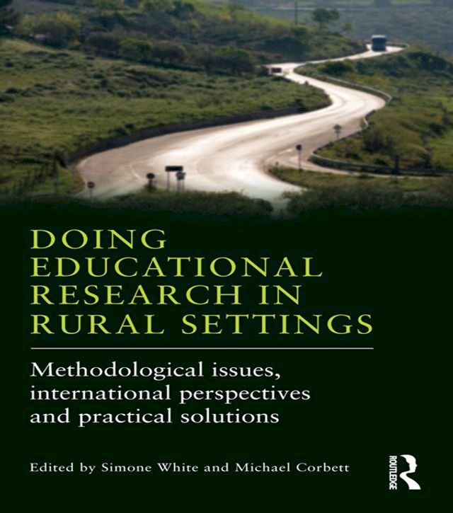  Doing Educational Research in Rural Settings(Kobo/電子書)