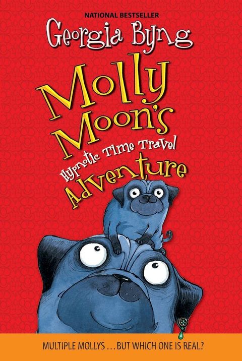 Molly Moon's Hypnotic Time Travel Adventure(Kobo/電子書)