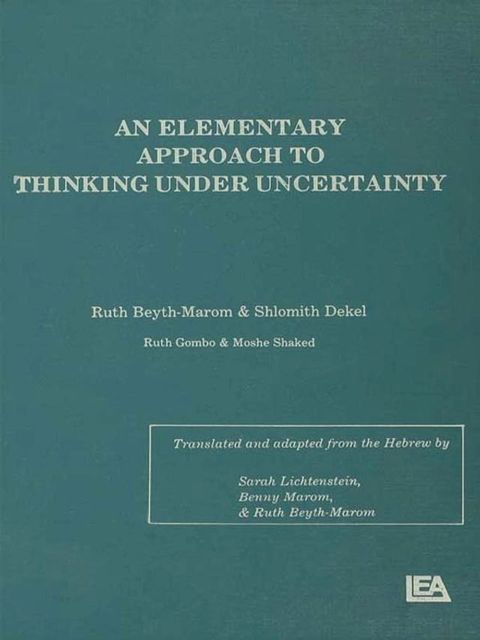 An Elementary Approach To Thinking Under Uncertainty(Kobo/電子書)