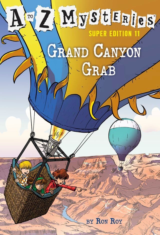  A to Z Mysteries Super Edition #11: Grand Canyon Grab(Kobo/電子書)