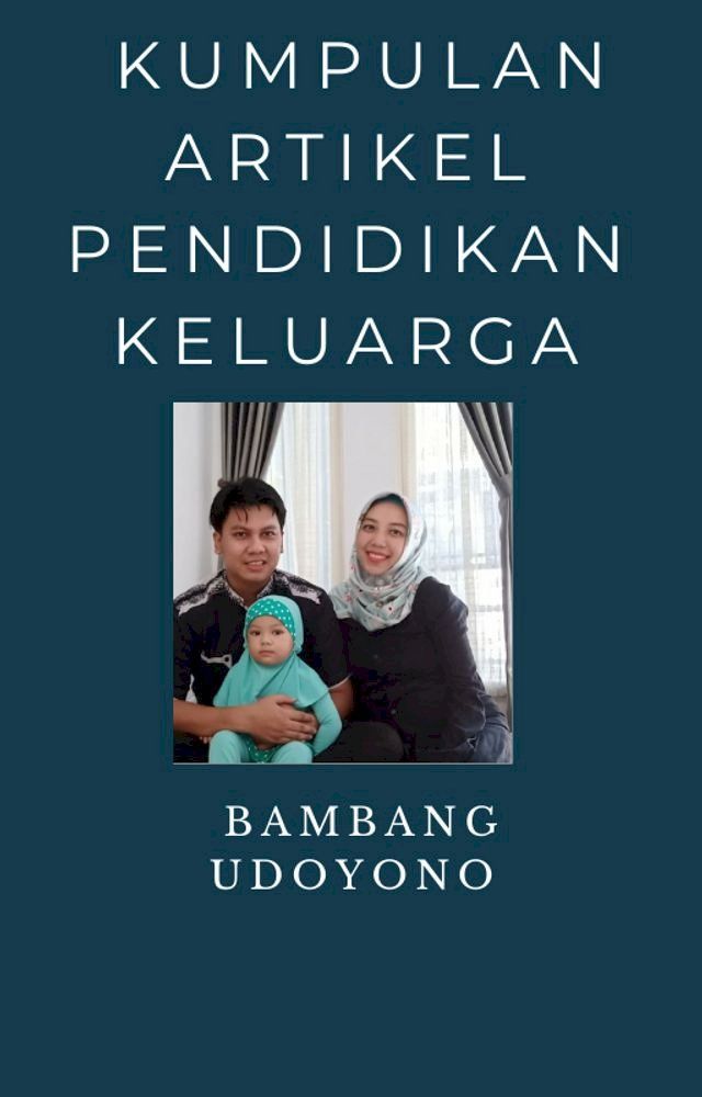  Kumpulan Artikel Pendidikan Keluarga(Kobo/電子書)