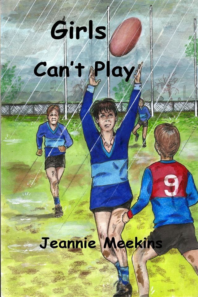  Girls Can't Play(Kobo/電子書)