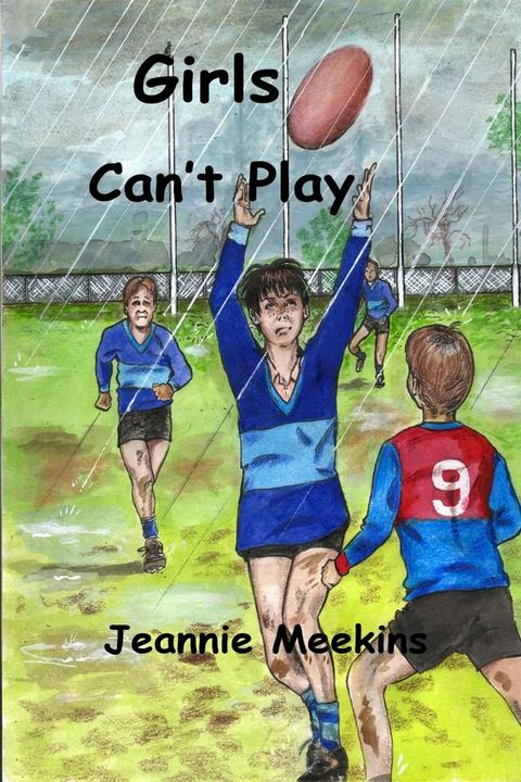 Girls Can't Play(Kobo/電子書)