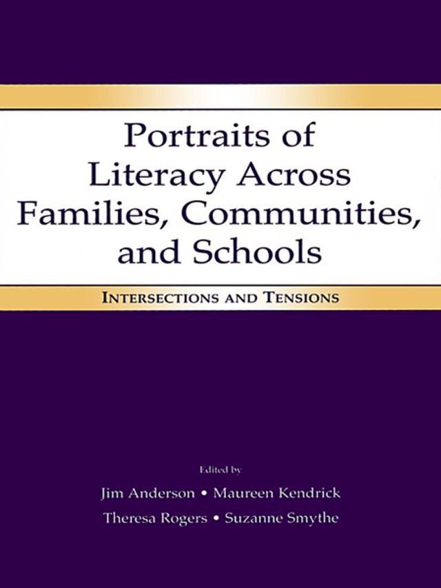  Portraits of Literacy Across Families, Communities, and Schools(Kobo/電子書)