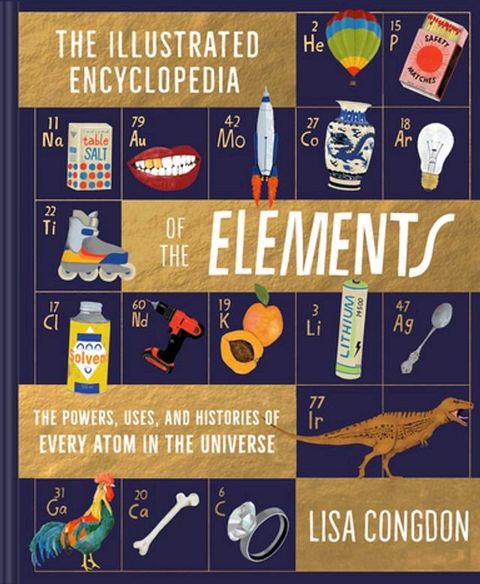 Illustrated Encyclopedia of the Elements(Kobo/電子書)