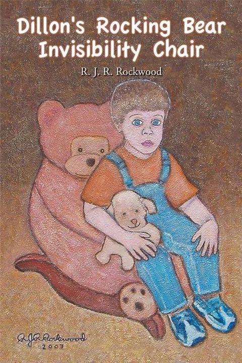 Dillon's Rocking Bear Invisibility Chair(Kobo/電子書)