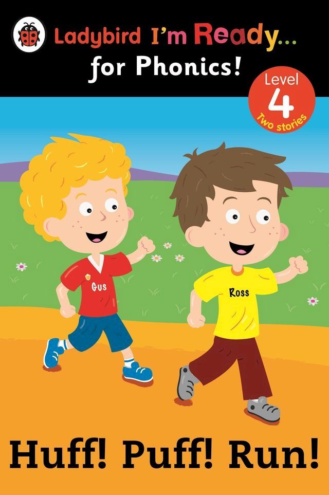  Huff! Puff! Run! Ladybird I'm Ready for Phonics: Level 4(Kobo/電子書)