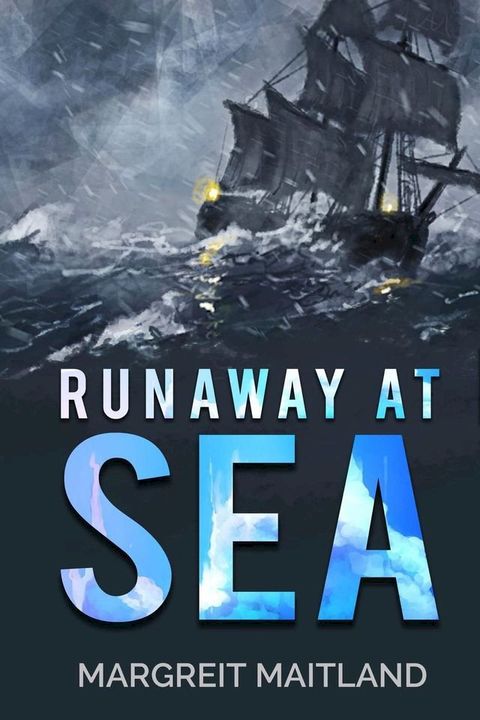 Runaway at Sea(Kobo/電子書)