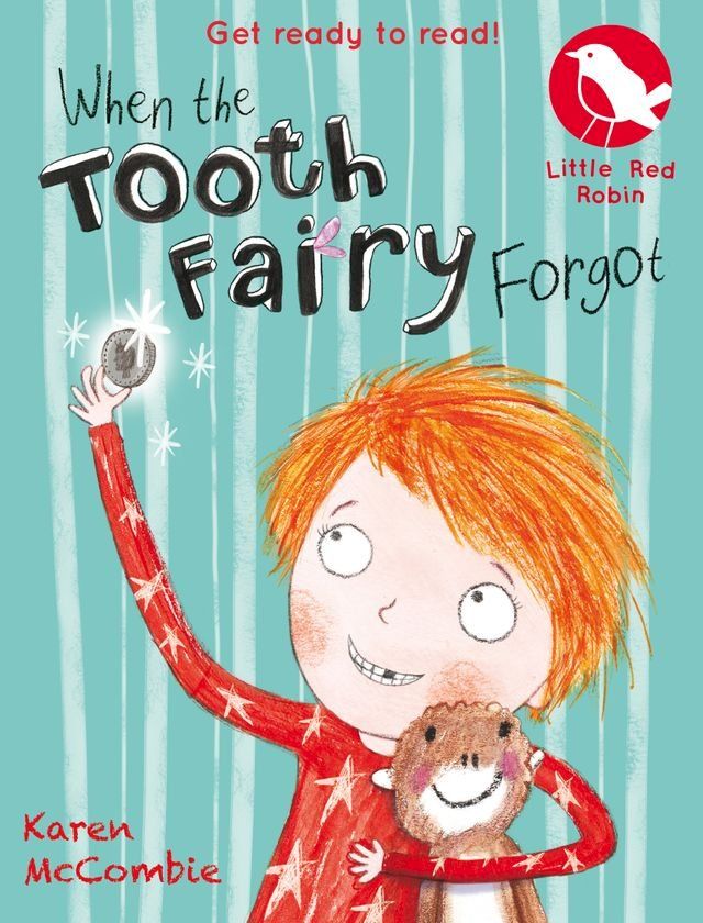  When the Tooth Fairy Forgot(Kobo/電子書)