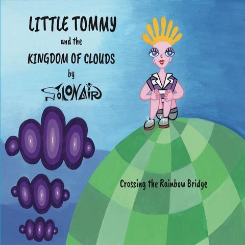 Little Tommy and the Kingdom of Clouds(Kobo/電子書)