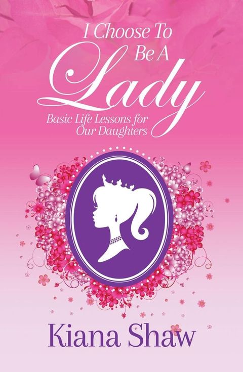 I Choose To Be a Lady(Kobo/電子書)