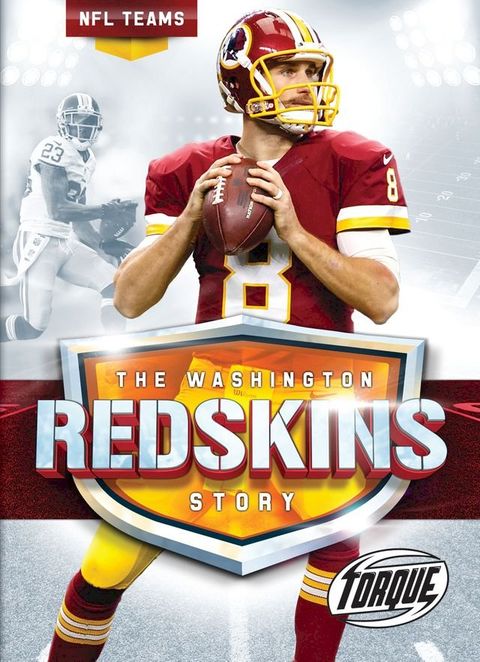 The Washington Redskins Story(Kobo/電子書)