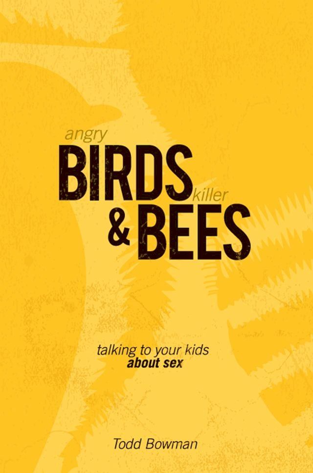  Angry Birds and Killer Bees(Kobo/電子書)