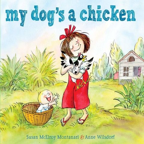 My Dog's a Chicken(Kobo/電子書)