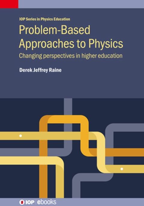 Problem-Based Approaches to Physics(Kobo/電子書)